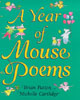 A Year of Mouse Poems